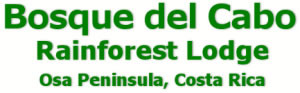 Bosque del Cabo - Rainforest Lodge