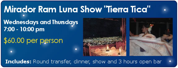 Dinner and Show - Mirador Ram Luna